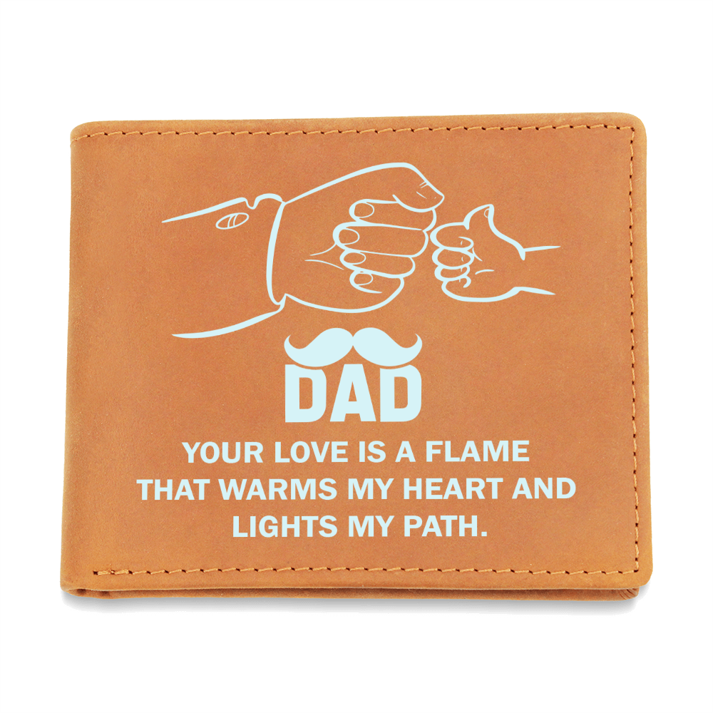 Dad, Your Love Is A Flame — Graphic Leather Wallet