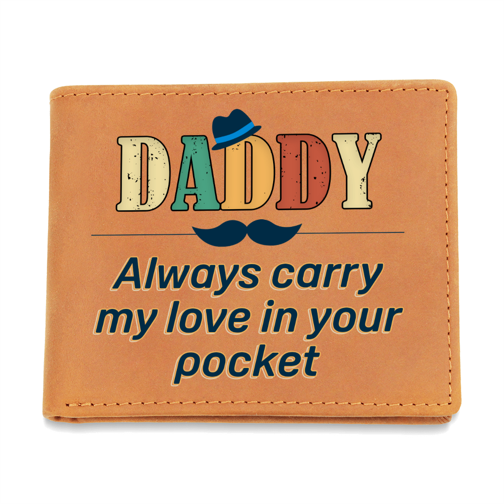 Daddy, I Will Always Carry Your Love — Graphic Leather Wallet
