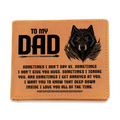 To My Dad, Sometimes — Graphic Leather Wallet