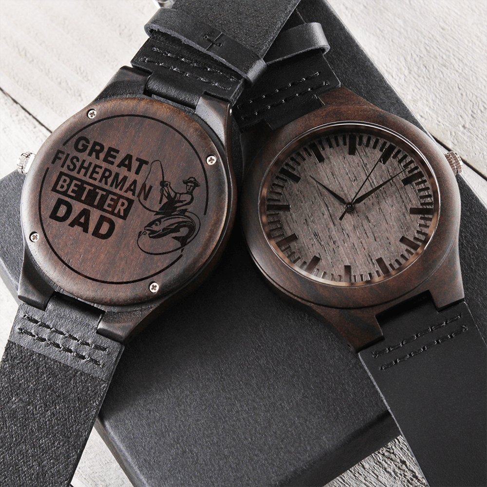 Great Fisherman, Better Dad — Engraved Wood Watch