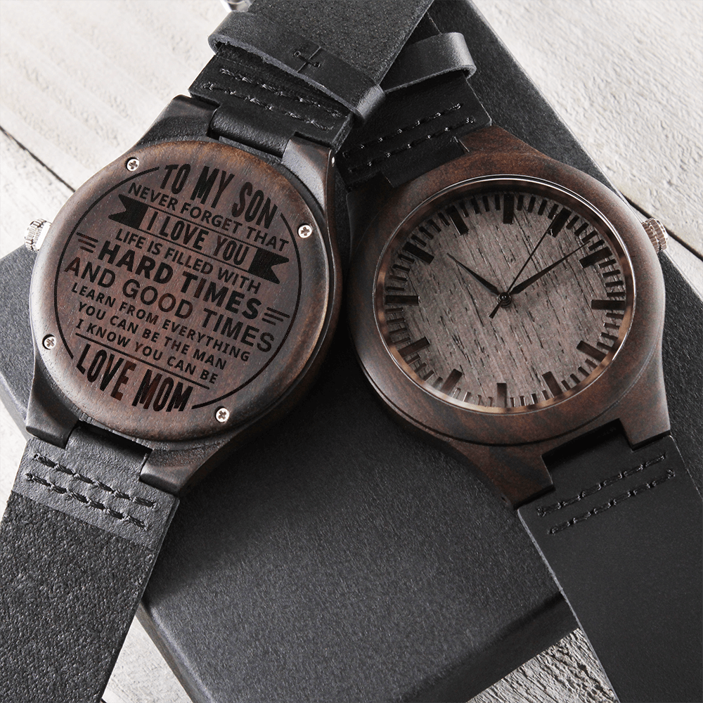 To My Son, Never Forget That I Love You — Engraved Wood Watch