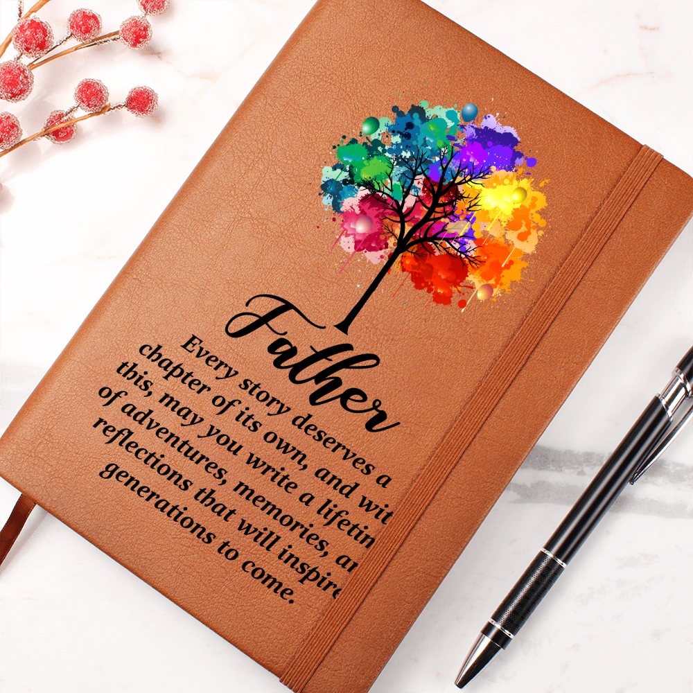 Father, Every Story Deserves A Chapter — Graphic Leather Journal