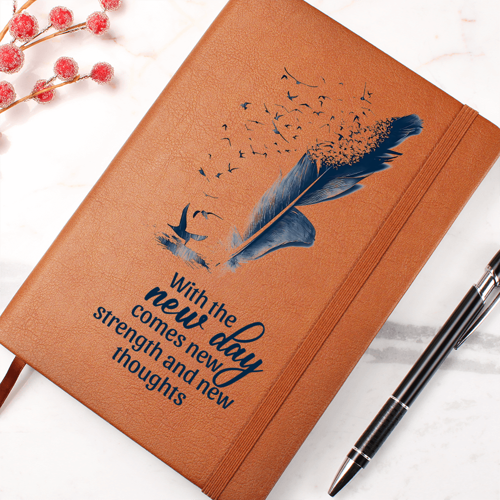 With The New Day Comes New Strength — Graphic Leather Journal