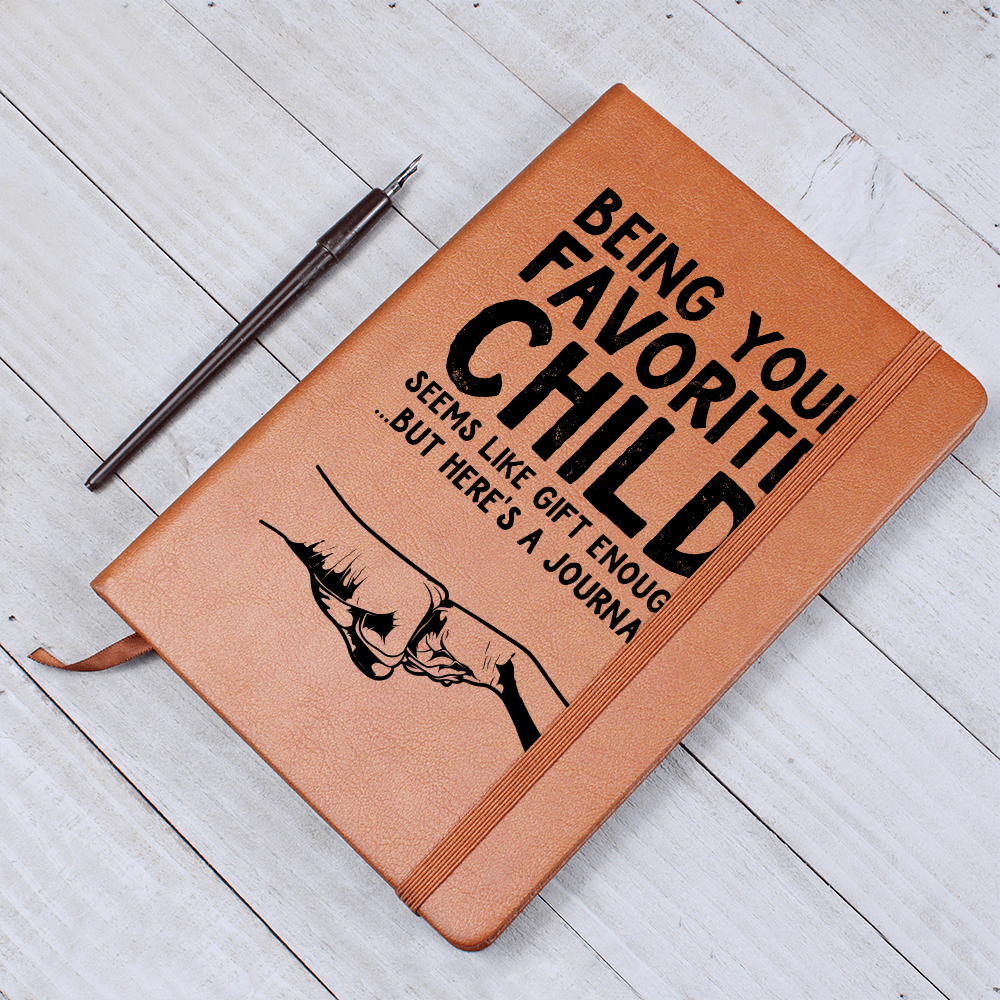 Being Your Favorite Child — Graphic Leather Journal