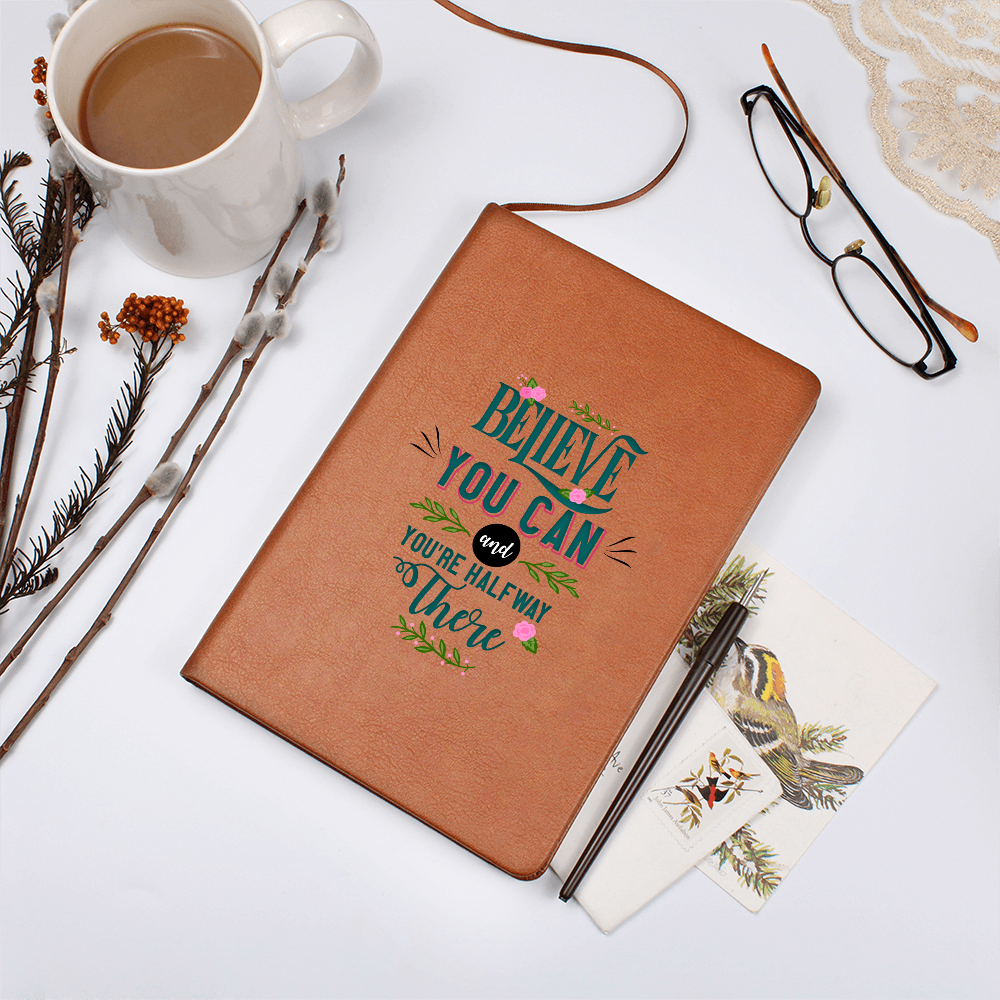 Believe You Can — Graphic Leather Journal