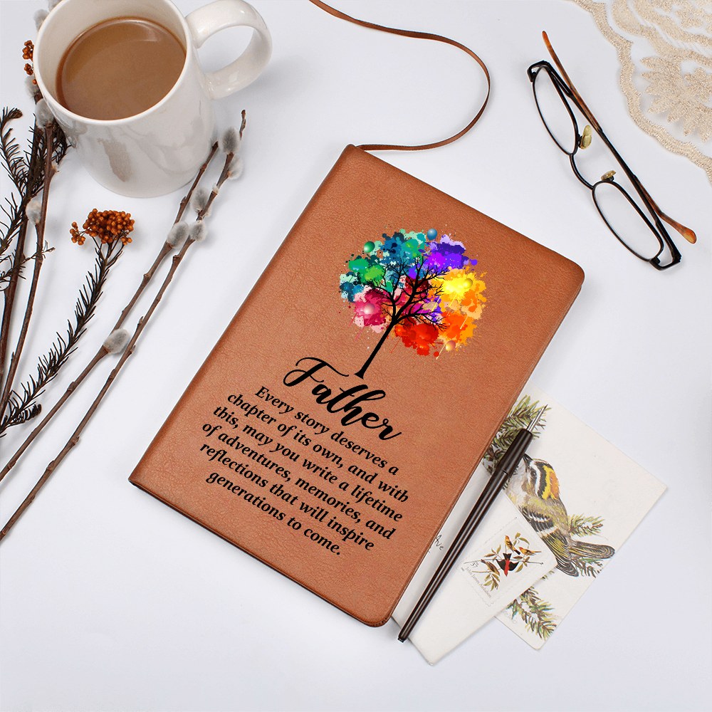 Father, Every Story Deserves A Chapter — Graphic Leather Journal