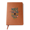 Believe You Can — Graphic Leather Journal