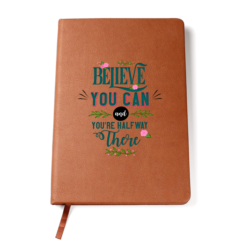 Believe You Can — Graphic Leather Journal