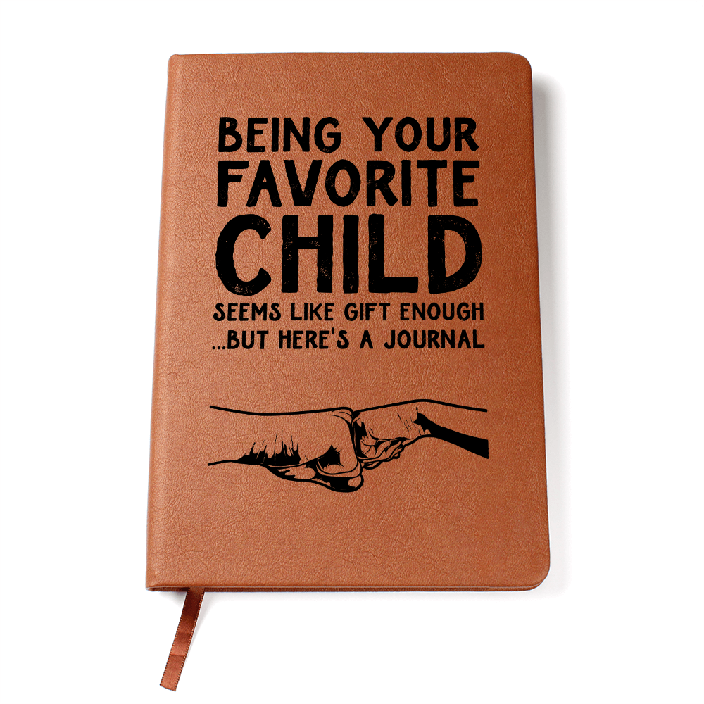 Being Your Favorite Child — Graphic Leather Journal