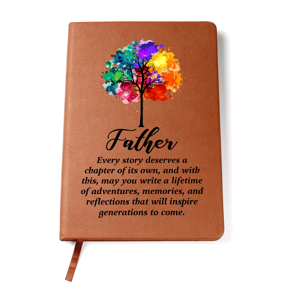 Father, Every Story Deserves A Chapter — Graphic Leather Journal