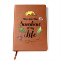 You Are The Sunshine Of My Life — Graphic Leather Journal