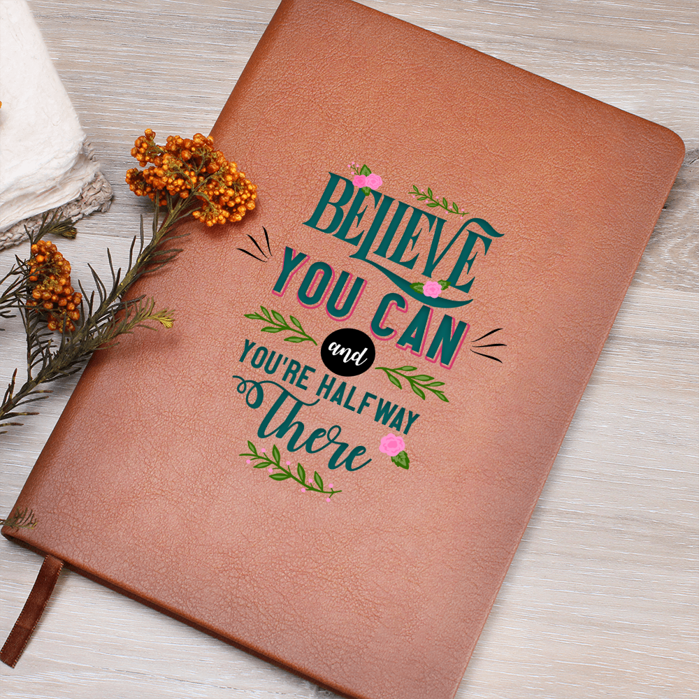 Believe You Can — Graphic Leather Journal