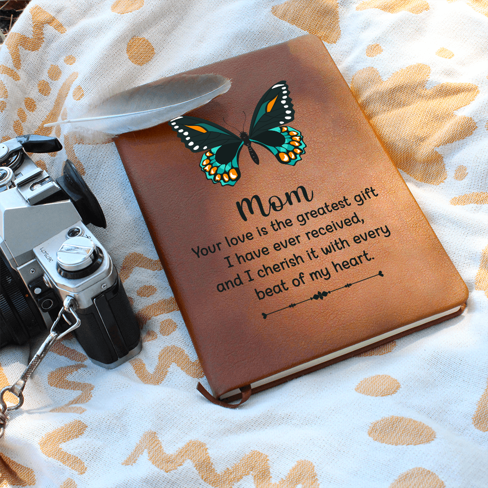 Mom, Your Love Is The Greatest Gift — Graphic Leather Journal