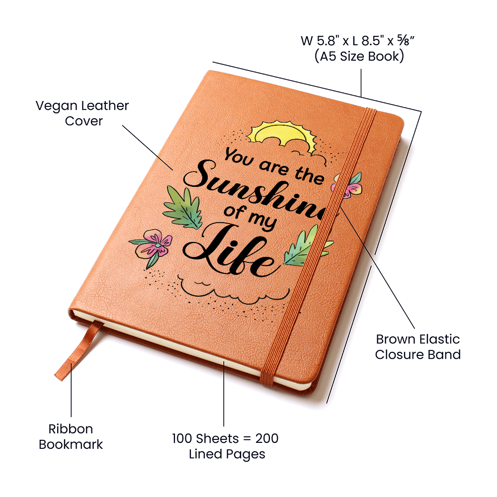 You Are The Sunshine Of My Life — Graphic Leather Journal