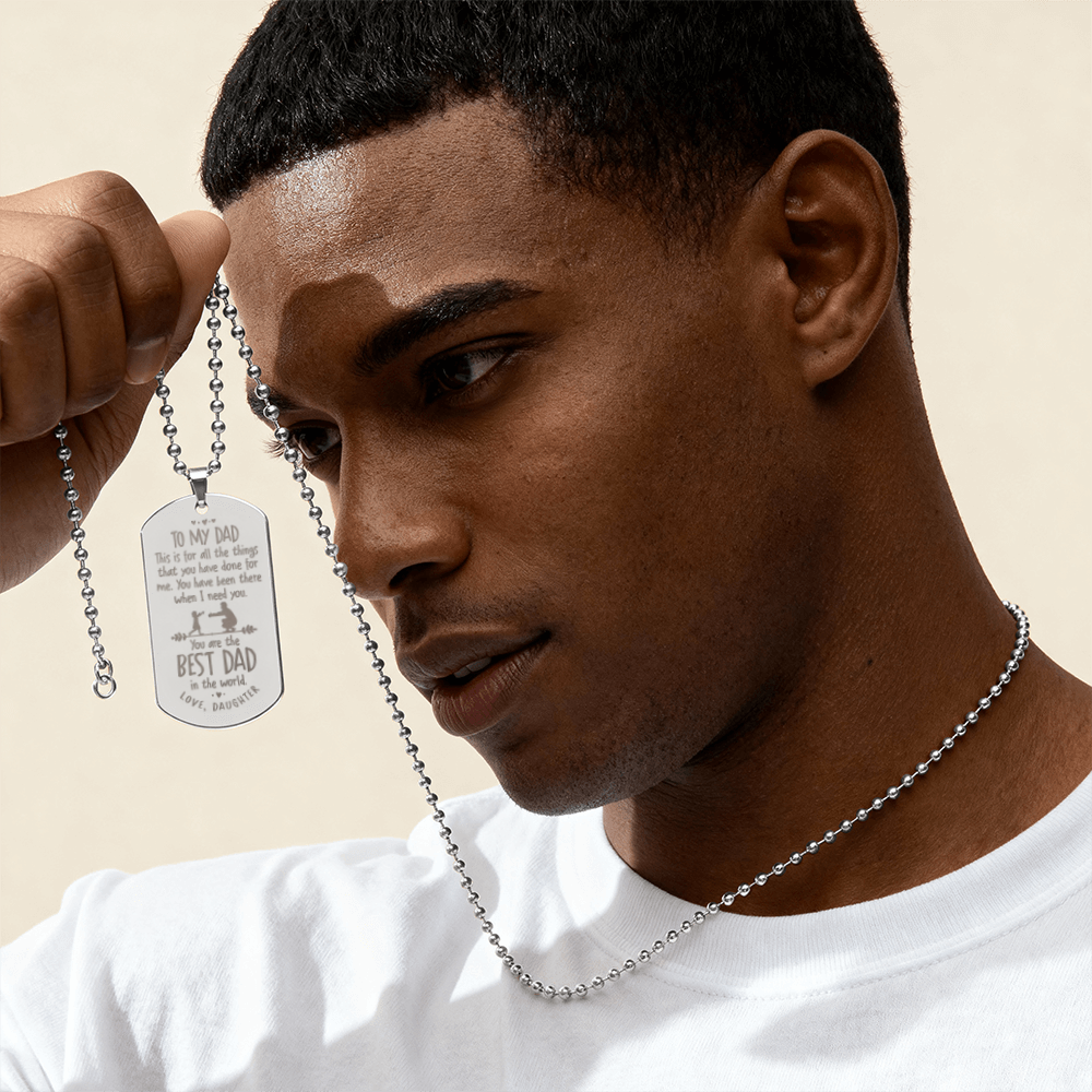 To My Dad, You Are The Best Dad In The World - Engraved Dog Tag Necklace