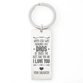 When God Was Handing Out Dads - Engraved Rectangle Keychain