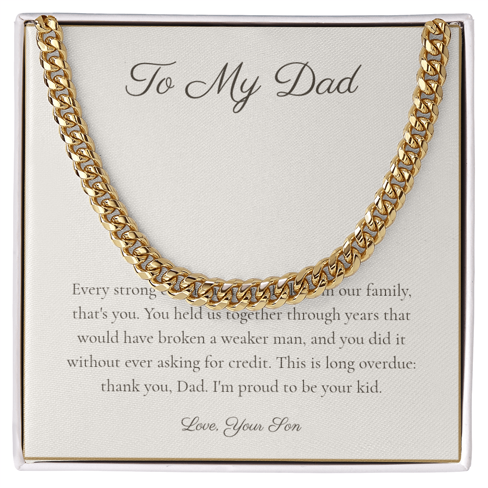 To My Dad - Cuban Link Chain