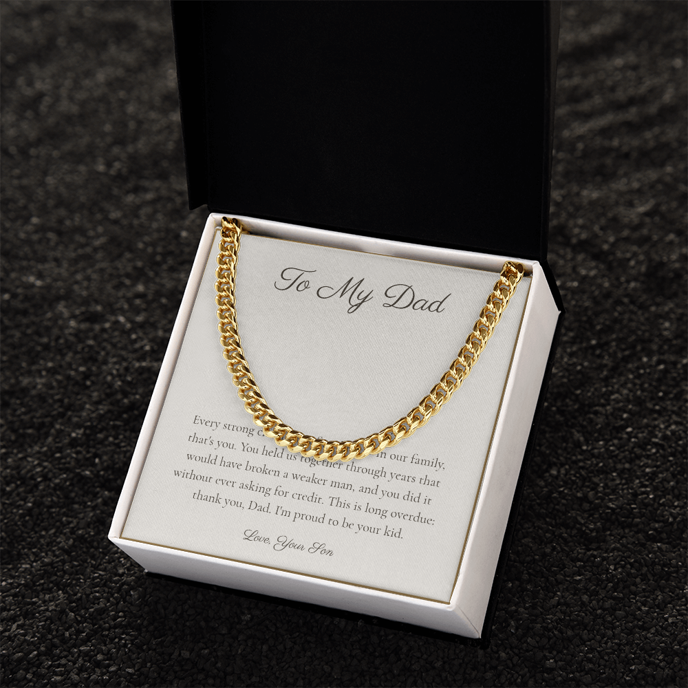 To My Dad - Cuban Link Chain