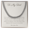 To My Dad - Cuban Link Chain