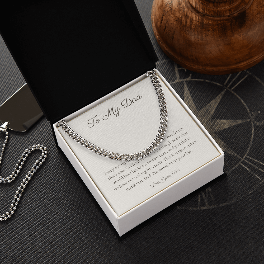 To My Dad - Cuban Link Chain