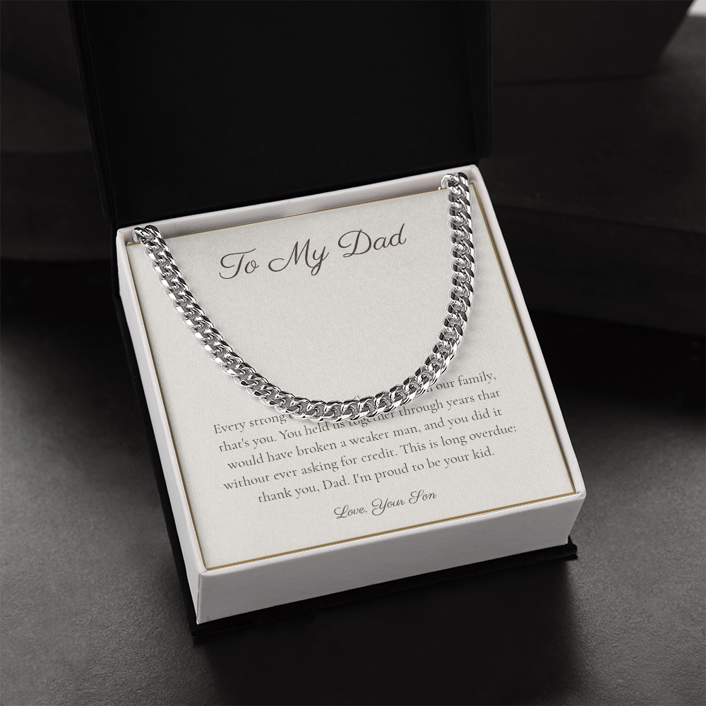 To My Dad - Cuban Link Chain
