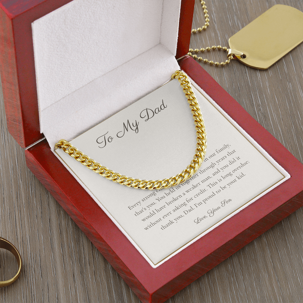 To My Dad - Cuban Link Chain