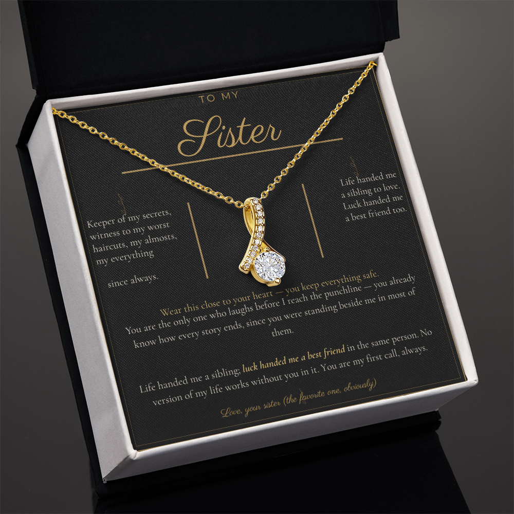 To My Sister Necklace - Alluring Beauty Pendant with Message Card, Funny Christmas Gift for Sister