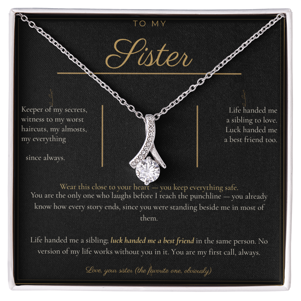 To My Sister Necklace - Alluring Beauty Pendant with Message Card, Funny Christmas Gift for Sister