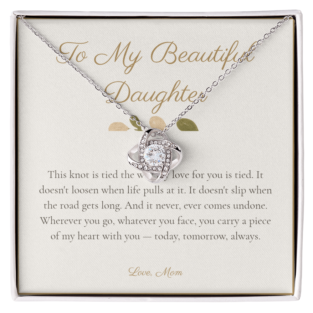 To My Beautiful Daughter - Love Knot Necklace