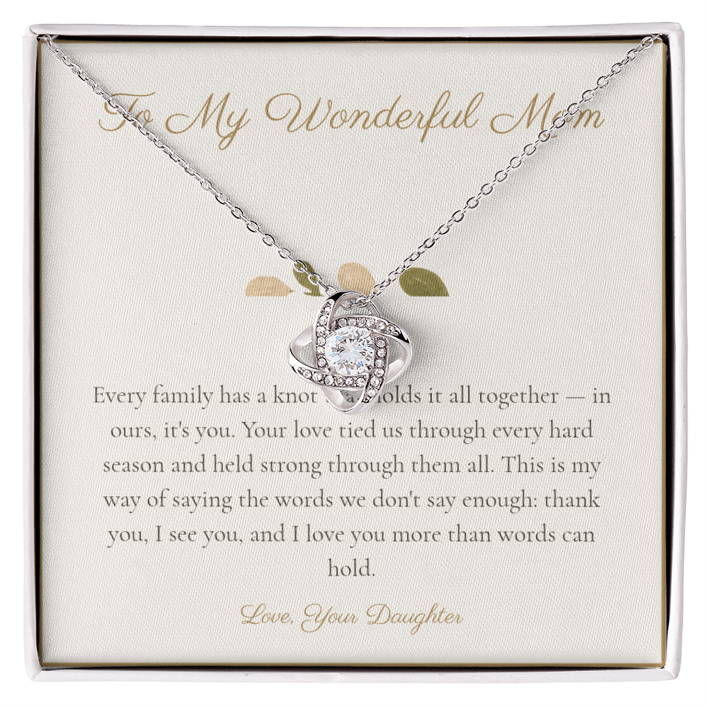 To My Wonderful Mom - Love Knot Necklace