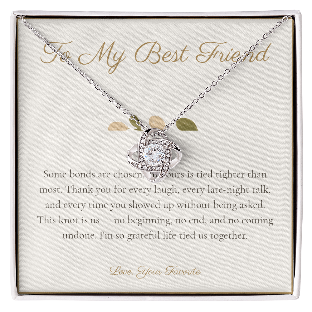 To My Best Friend - Love Knot Necklace