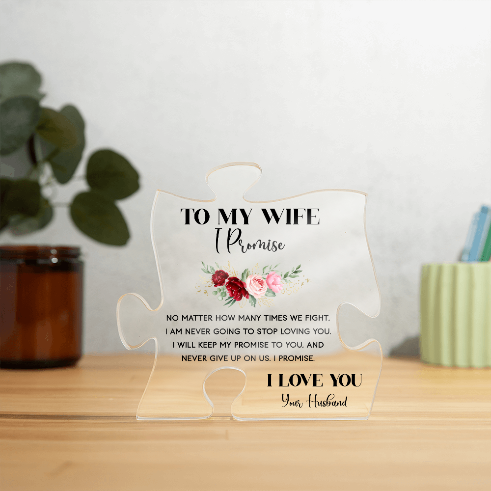 To My Wife Acrylic Puzzle Plaque - I Promise, Anniversary Gift for Wife from Husband