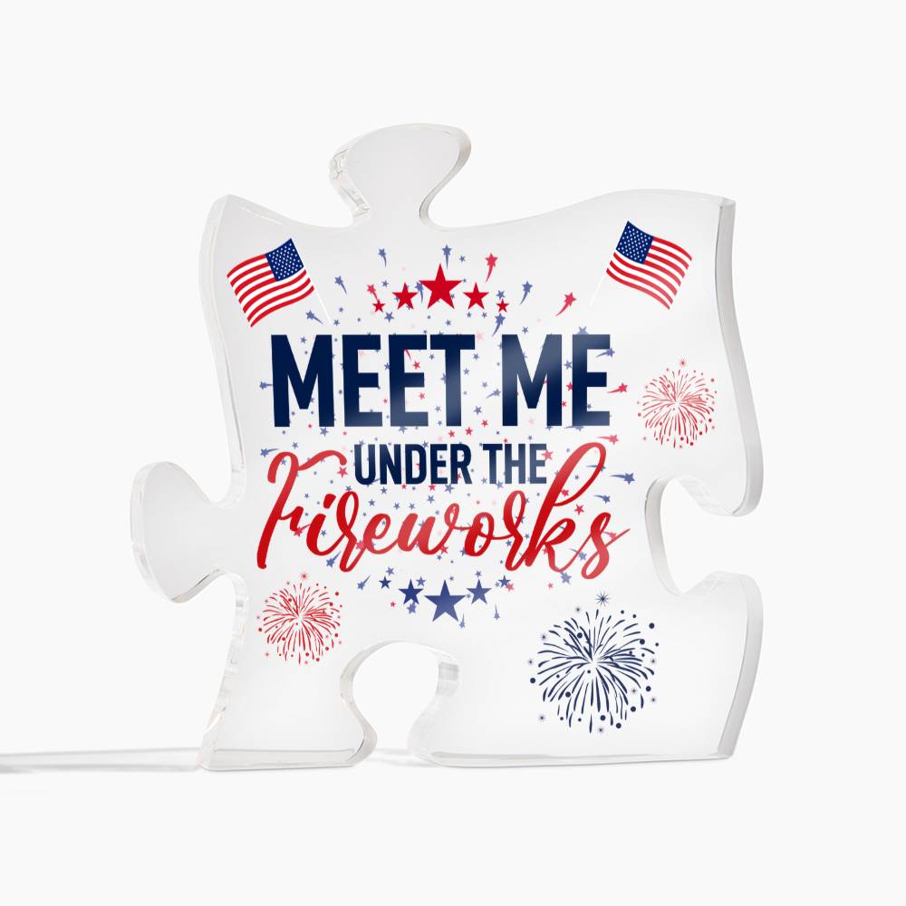 Meet Me Under The Fireworks Acrylic Puzzle Plaque - 4th Of July Patriotic Gift, USA