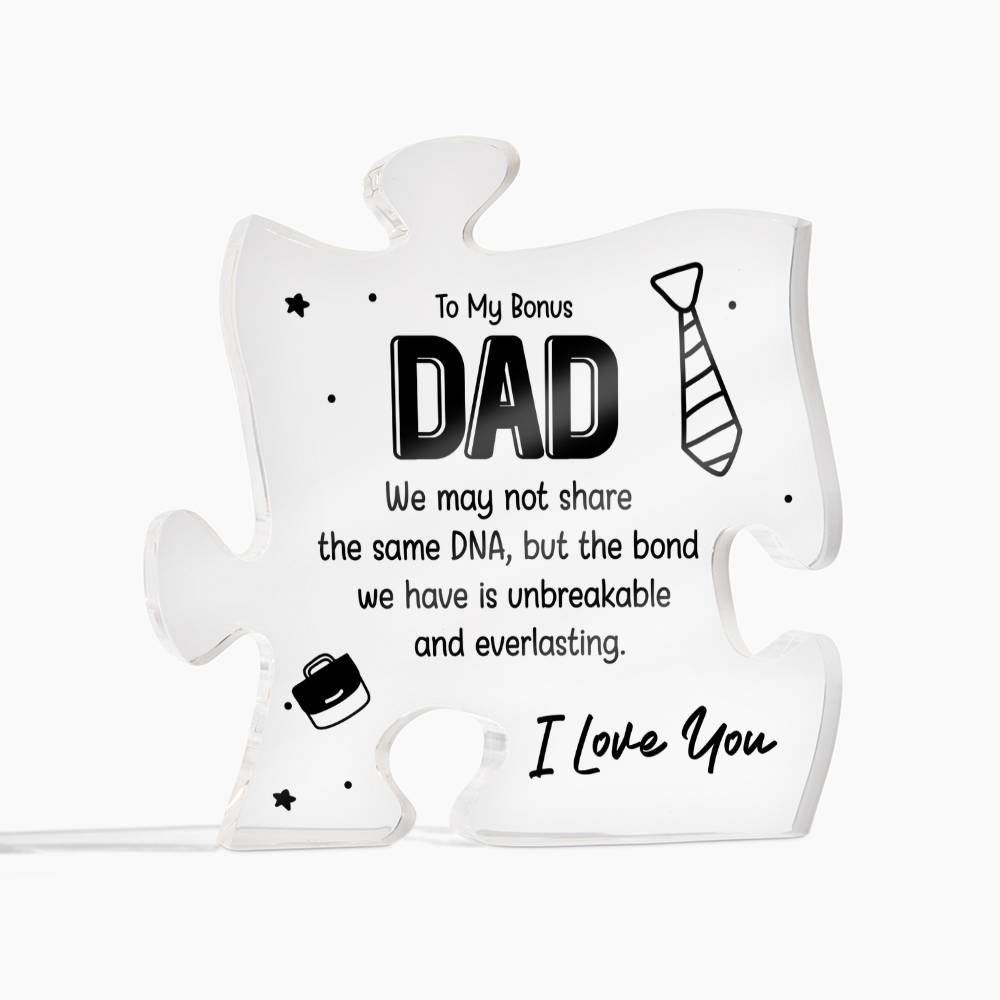 To My Bonus Dad Acrylic Puzzle Plaque - We May Not Have It All Together, Father's Day Gift