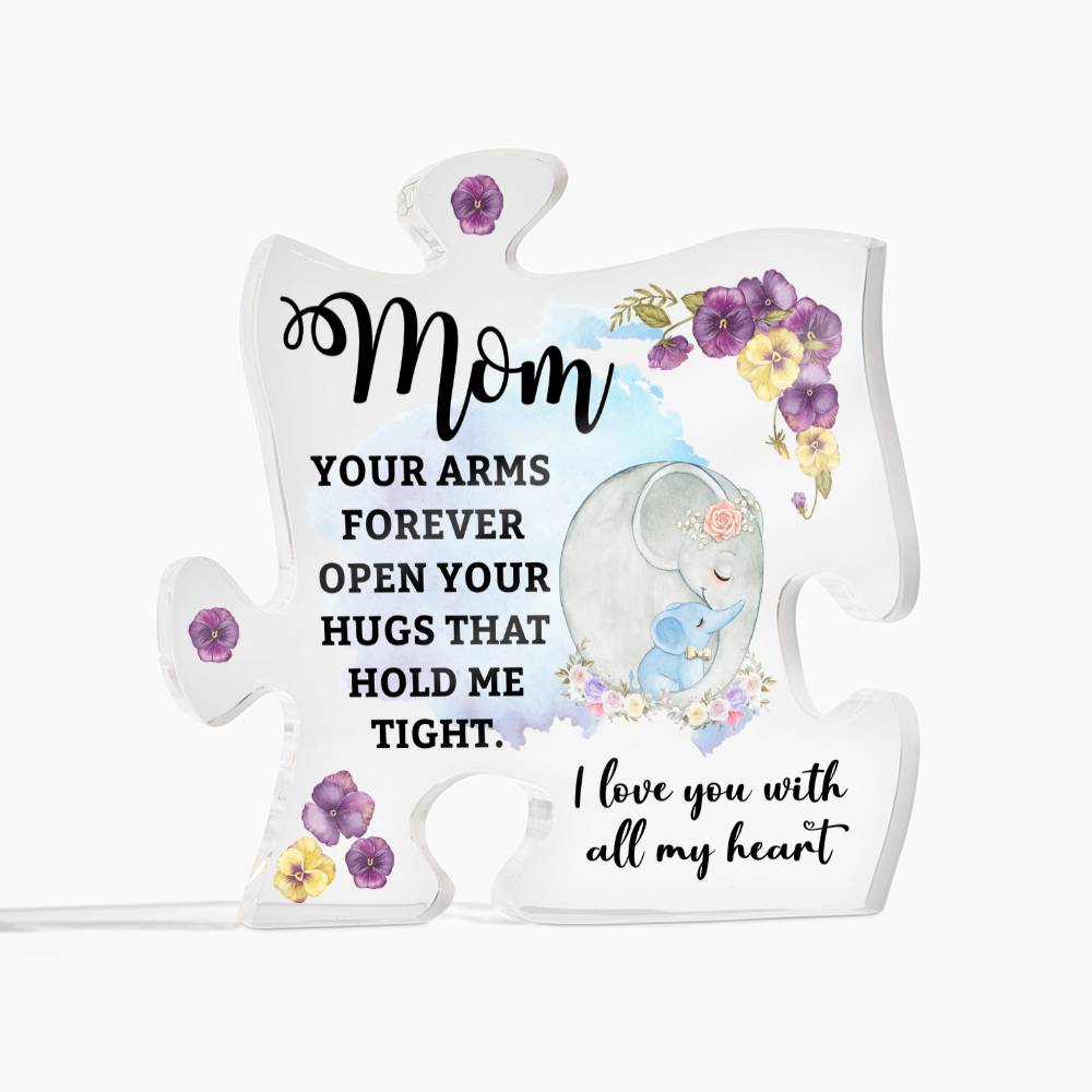 To My Mom Acrylic Puzzle Plaque - Your Arms Are A Warm Place To Call Home, Mother's Day Gift