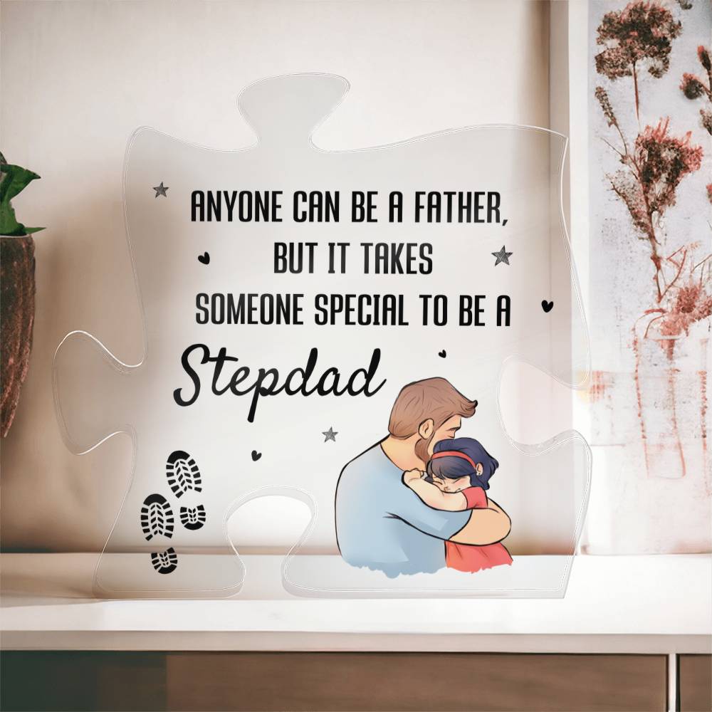 To My Dad Acrylic Puzzle Plaque - Anyone Can Be A Father, Father's Day Gift for Dad