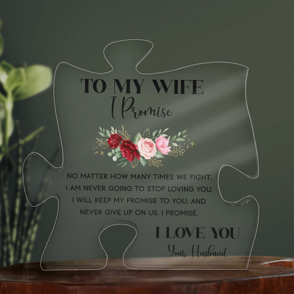 To My Wife Acrylic Puzzle Plaque - I Promise, Anniversary Gift for Wife from Husband