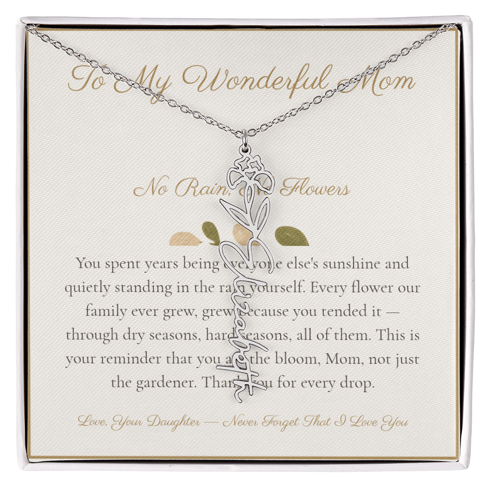 To My Wonderful Mom - No Rain No Flowers - Flower Name Necklace