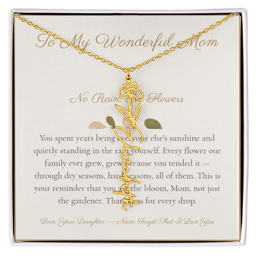 To My Wonderful Mom - No Rain No Flowers - Flower Name Necklace