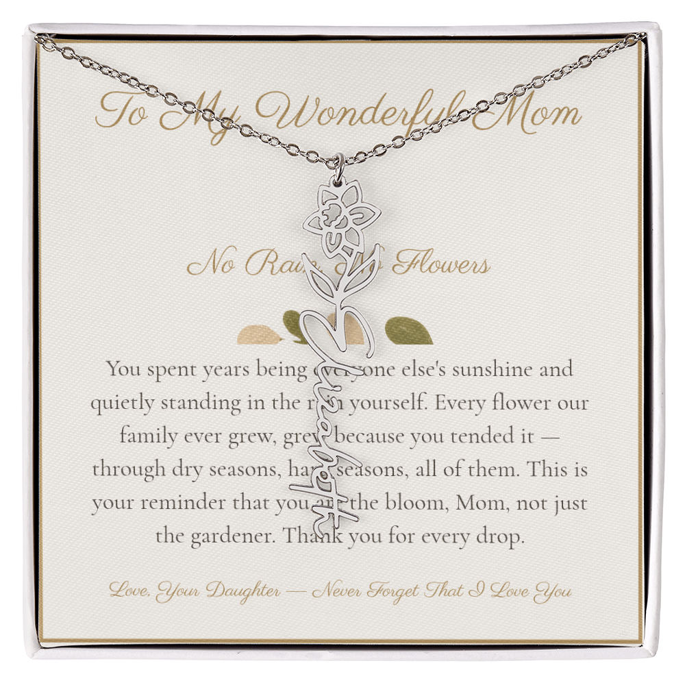 To My Wonderful Mom - No Rain No Flowers - Flower Name Necklace