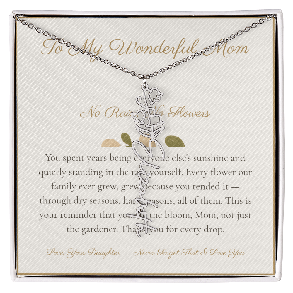 To My Wonderful Mom - No Rain No Flowers - Flower Name Necklace
