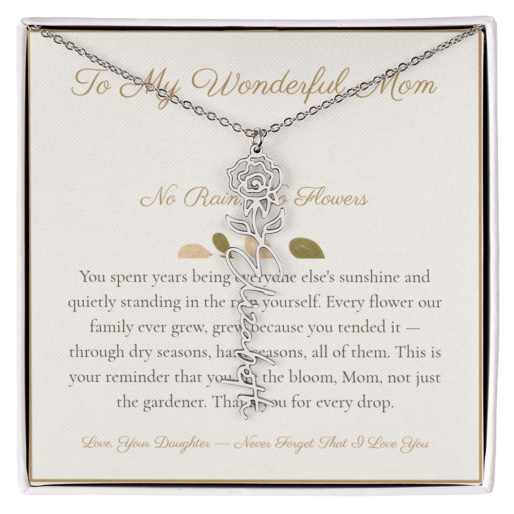 To My Wonderful Mom - No Rain No Flowers - Flower Name Necklace