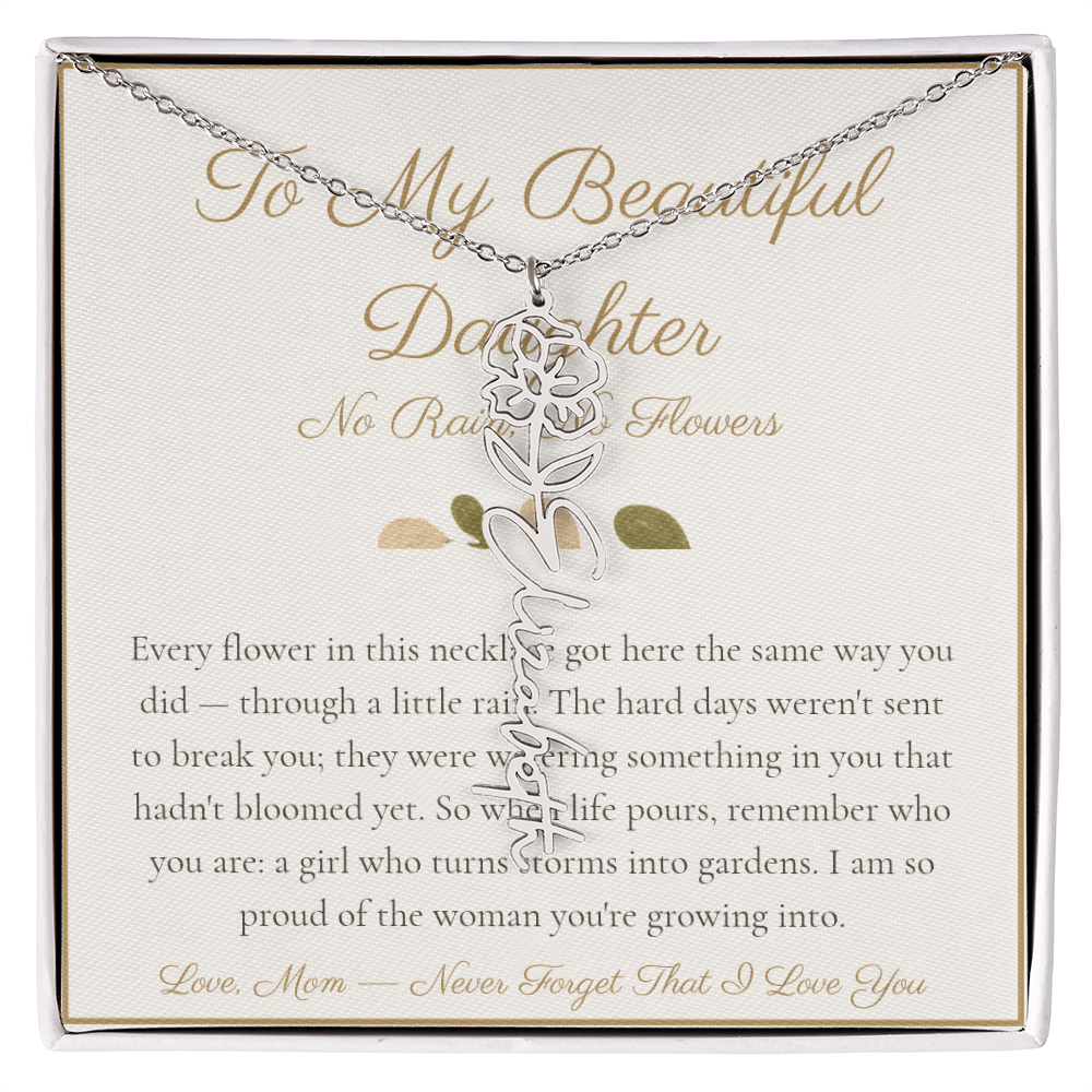 To My Beautiful Daughter - No Rain No Flowers - Flower Name Necklace