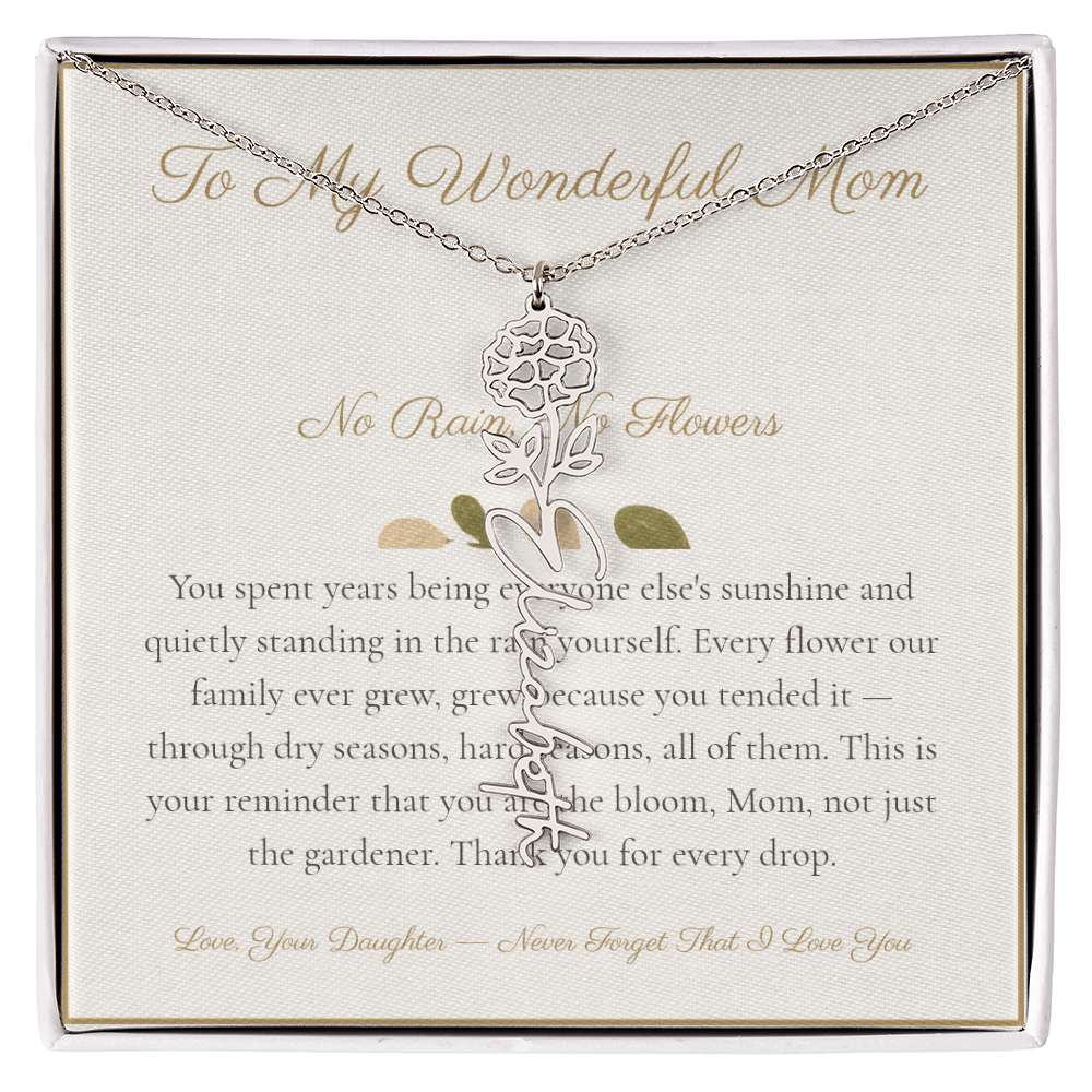 To My Wonderful Mom - No Rain No Flowers - Flower Name Necklace
