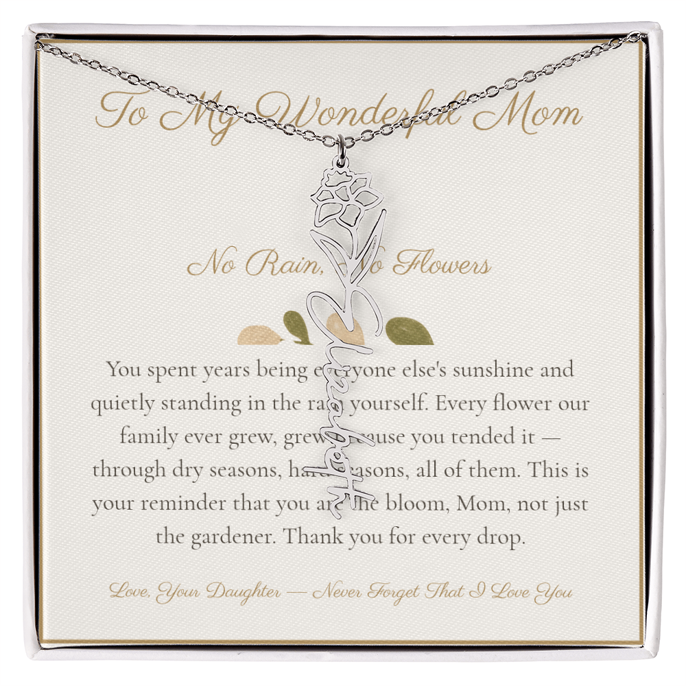 To My Wonderful Mom - No Rain No Flowers - Flower Name Necklace