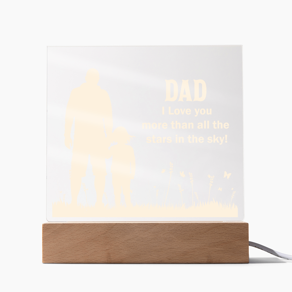 Dad I Love You More Than All The Stars In The Sky Acrylic Square Plaque - Father's Day Gift for Dad