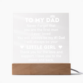 To My Dad Acrylic Square Plaque - A Piece Of My Heart, Father's Day Gift for Dad
