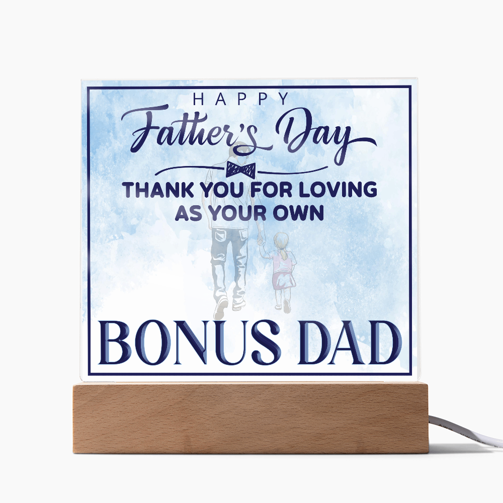 Thank You For Loving As Your Own Acrylic Square Plaque - Father's Day Gift for Bonus Dad