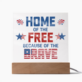 Home Of The Free Acrylic Square Plaque - Patriotic Home Decor Gift