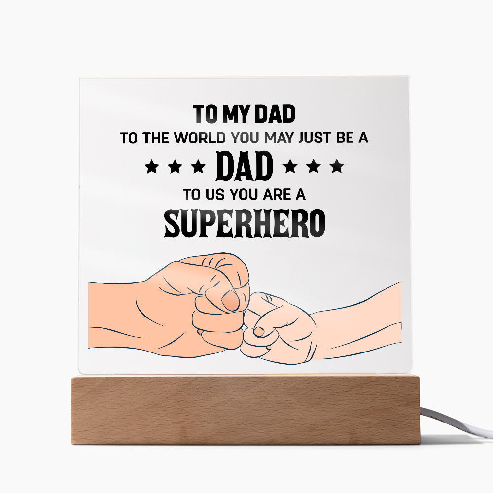 To My Dad Acrylic Square Plaque - Father's Day Gift for Dad